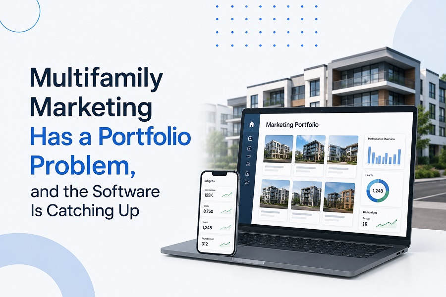 Multifamily Marketing Has a Portfolio Problem, and the Software Is Catching Up